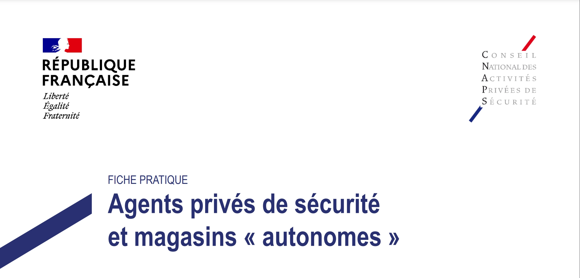 Agents privés de sécurité et magasins «autonomes»